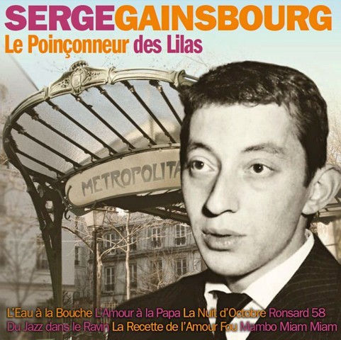 Serge Gainsbourg - Le poinonneur des lilas